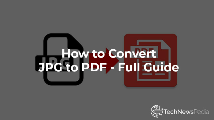 CONVERT JPG Images to PDF 【Step by Step Guide 2020】