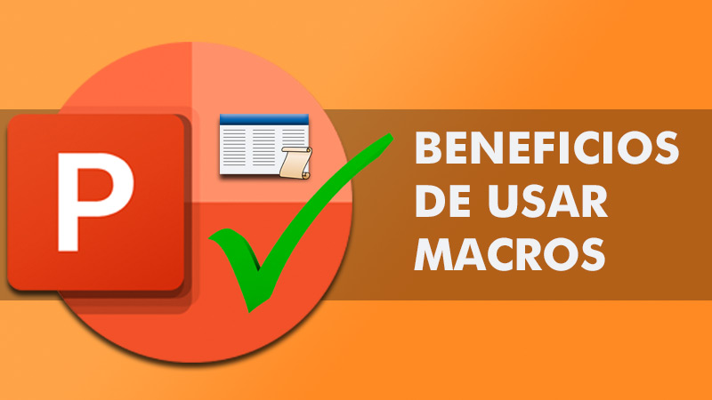 What are the benefits of using Macros in PowerPoint?